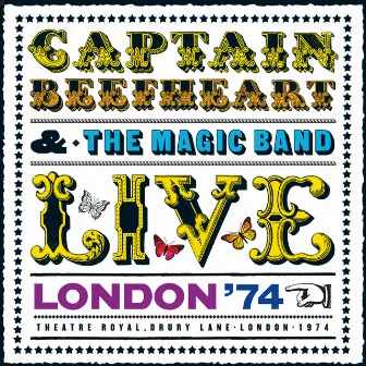 Live - London '74 by Captain Beefheart & His Magic Band