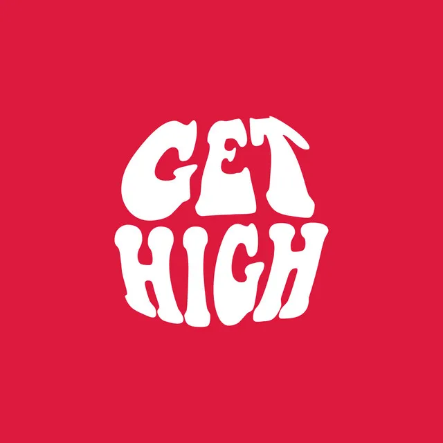 Get High