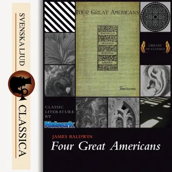 Four Great Americans (unabridged) by James Baldwin