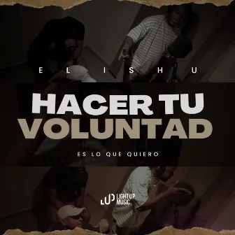 Hacer Tu Voluntad by Alain