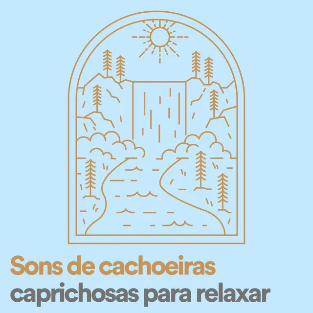 Sons de Cachoeiras Caprichosas para Relaxar