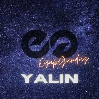 YALIN by Eyüp Gündüz