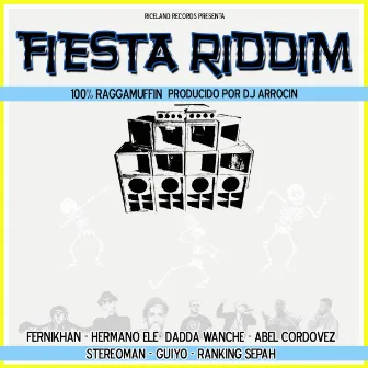 Fiesta riddim by DJ ARROCIN