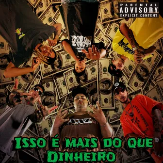 Isso É Mais do Que Dinheiro by Campera Mc