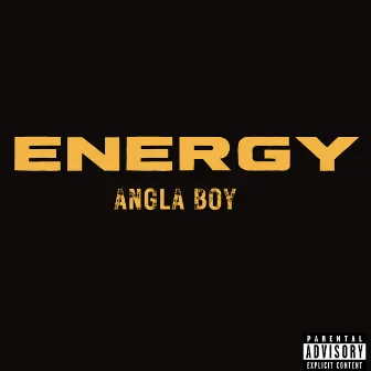 Energy by Angla Boy