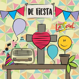 De Fiesta by Ministerio la Señal