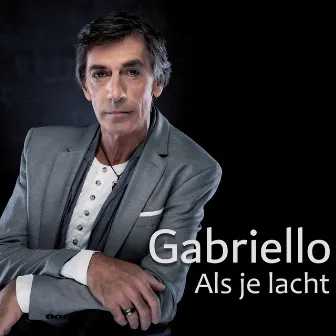 Als Je Lacht by Gabriello