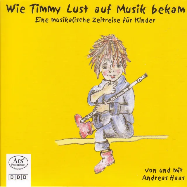 Haas, A.: Wie Timmy Lust Auf Musik Bekam