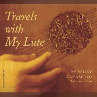 Travels with My Lute by Ryosuke Sakamoto