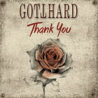 Thank You (Special Edition) by Gotthard