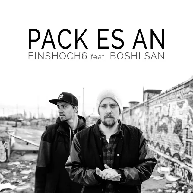 Pack Es an (feat. Boshi San)