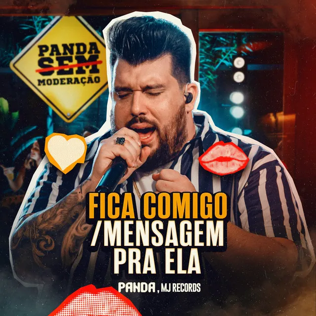 Fica Comigo / Mensagem pra Ela - Ao Vivo