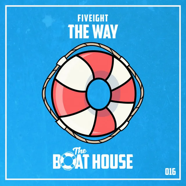 The Way - Original Mix