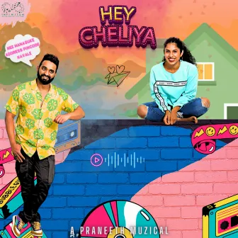 Hey Cheliya by Pavani Vasa