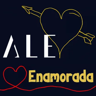 Enamorada by ALE