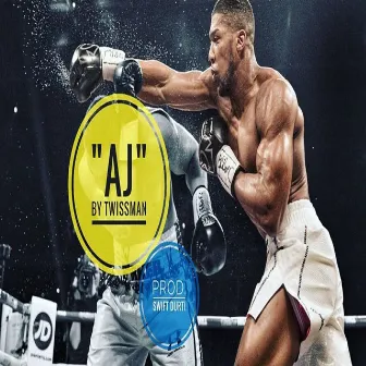 AJ (Anthony Joshua) by Twissman