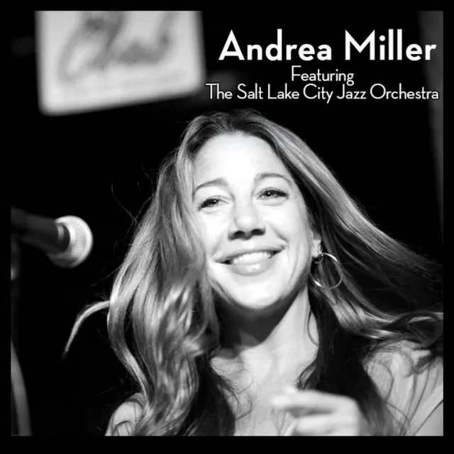 Andrea Miller Featuring the Salt Lake City Orchestra