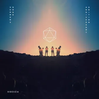 Summer's Gone (10 Year Anniversary Edition) by ODESZA