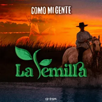 La Semilla by Como Mi Gente