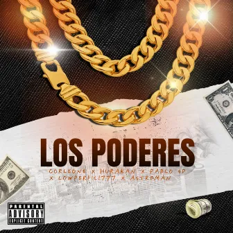 Los Poderes by Corleone