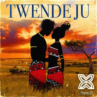 Twende Ju by Nana D