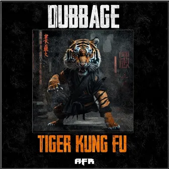 Tiger Kung Fu by Dubbage