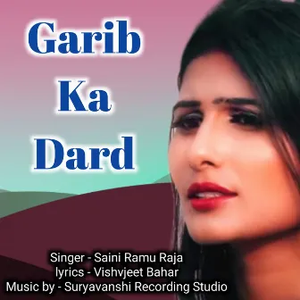 Garib Ka Dard by Saini Ramu Raja