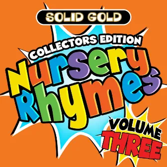 Solid Gold Nursery Rhymes, Vol. 3 by Chris Doyle