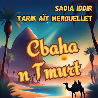 Cbaha n Tmurt by Tarik Aït Menguellet