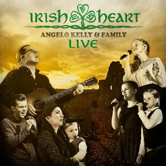 Irish Heart (Live) by Angelo Kelly