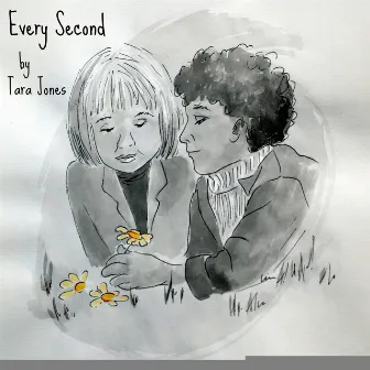 Every Second by Tara Jones