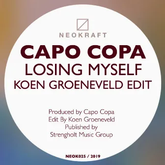 Losing Myself (Koen Groeneveld Edit) by Capo Copa