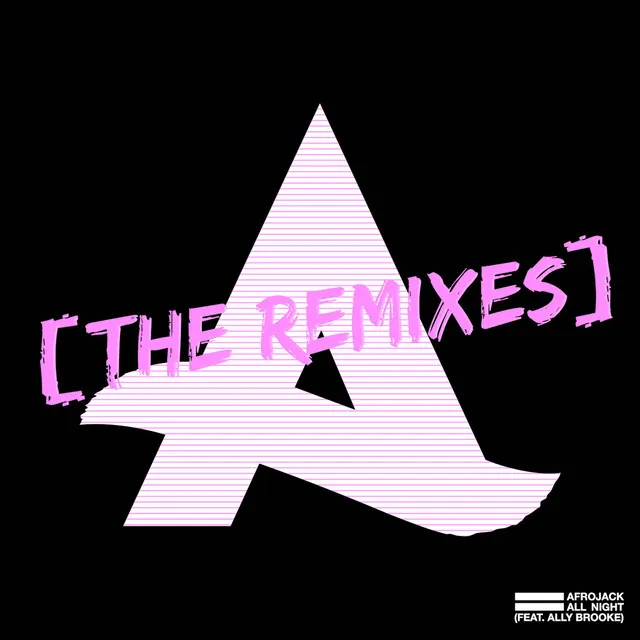 All Night (feat. Ally Brooke) (Marc Benjamin Remix)