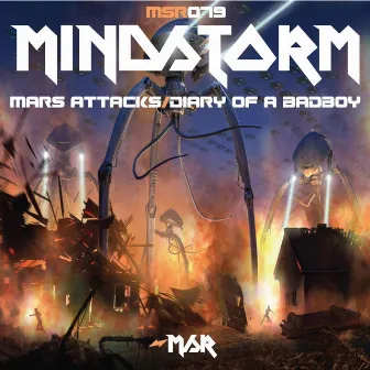 Mars Attacks/Diary Of A Badboy by Mindstorm