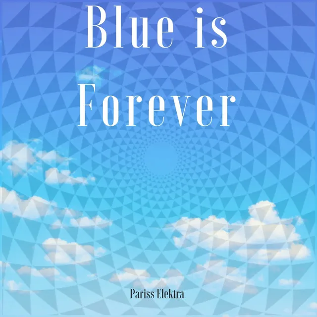 Blue Is Forever