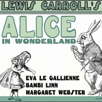 Alice in Wonderland by Lewis Carroll by Bambi Linn