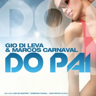 Do Pai by Gio di Leva