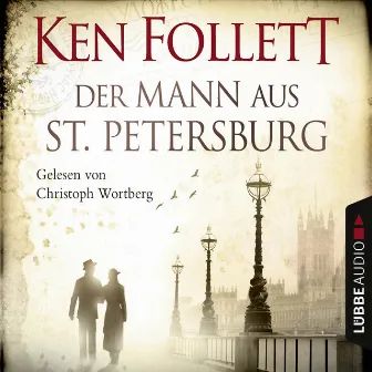 Der Mann aus St. Petersburg by Ken Follett