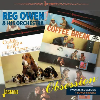 Obsession - Two Stereo Albums & Bonus Singles by Reg Owen