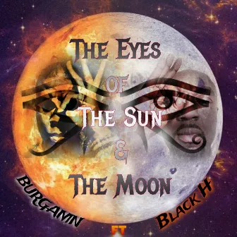 The Eyes Of The Sun & The Moon by Burgamn