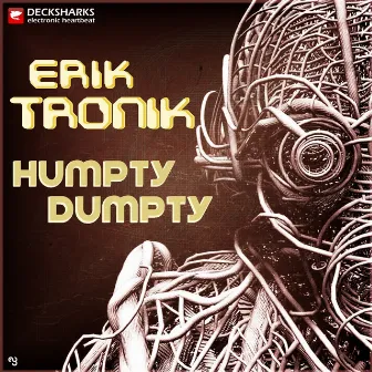 Humpty Dumpty by Erik Tronik