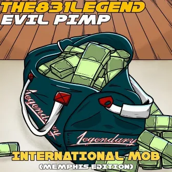 International Mob (Memphis Edition) [Remix] by THE831LEGEND