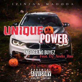 Unique Power by Sneider No Buyez