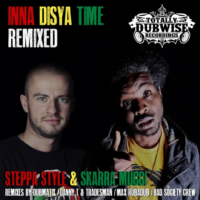 Inna Disya Time - Danny T & Tradesman Remix