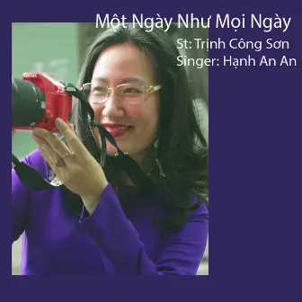 Một Ngày Như Mọi Ngày by Hanh An An