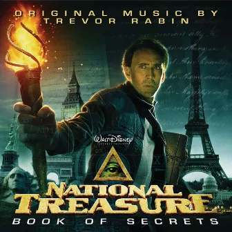 National Treasure: Book of Secrets (Original Motion Picture Soundtrack) by Trevor Rabin