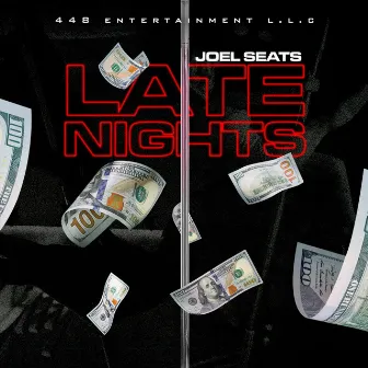 Late Nights by Joel Seats