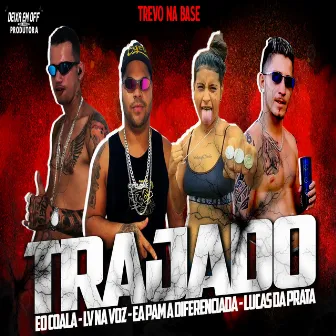 Trajado by 