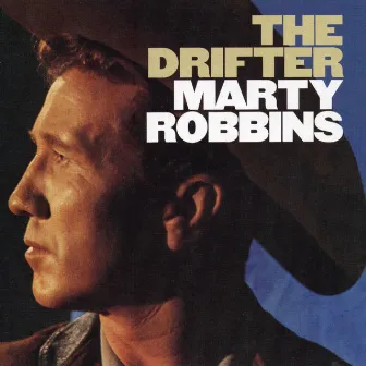 The Drifter by Marty Robbins