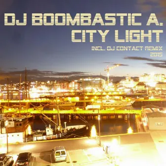 City Light by DJ Boombastic A